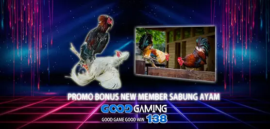 PROMO BONUS NEW MEMBER SABUNG AYAM ONLINE - GOODGAMING138